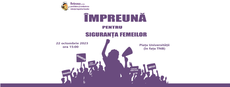 Marșul “Împreună pentru Siguranța Femeilor” – ediția 2023